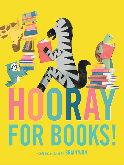 Title details for Hooray for Books! by Brian Won - Available